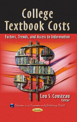 College Textbook Costs: Factors, Trends & Access