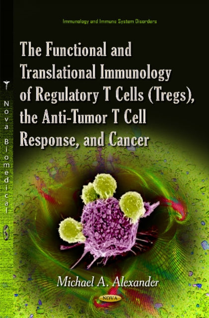 The Functional and Translational Immunology of