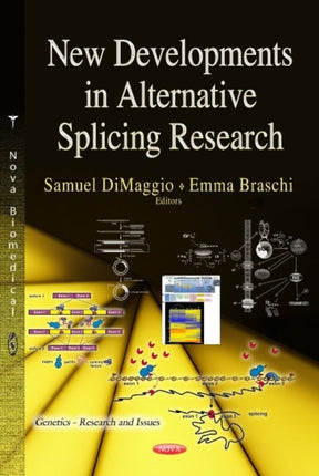 New Developments in Alternative Splicing Research