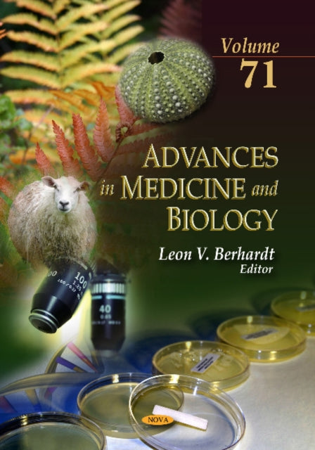 Advances in Medicine & Biology: Volume 71