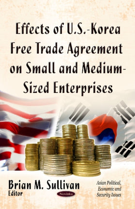 Effects of U.S.-Korea Free Trade Agreement on