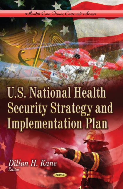 U.S. National Health Security Strategy &