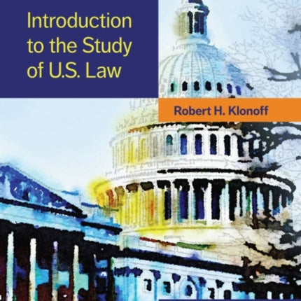 Introduction to the Study of U.S. Law