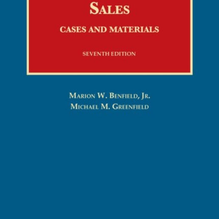 Cases and Materials on Sales