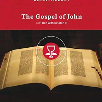 The Gospel of John: A Twelve-Week Bible Study