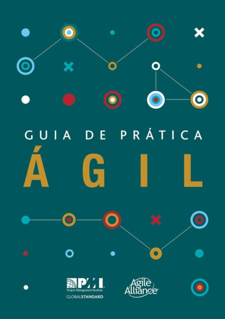 Guia de pratica âgil (Brazilian Portuguese edition of Agile practice guide)