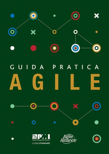 Guida pratica Agile (Italian edition of Agile practice guide)