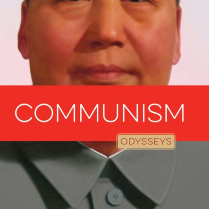 Communism: Odysseys in Government