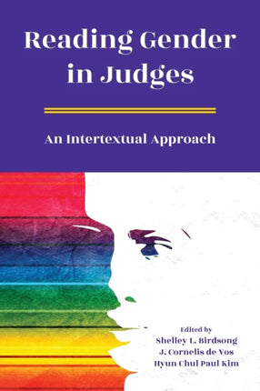 Reading Gender in Judges: An Intertextual Approach