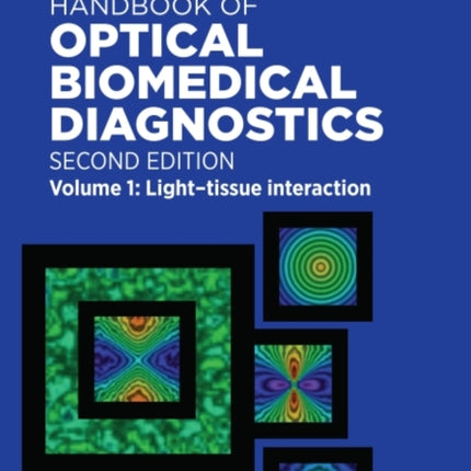 Handbook of Optical Biomedical Diagnostics,