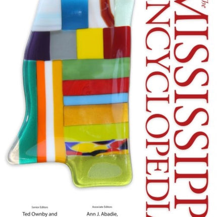 The Mississippi Encyclopedia