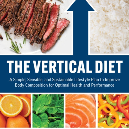 The Vertical Diet