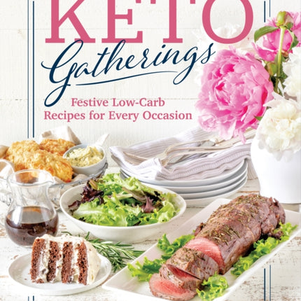 Keto Gatherings: Festive Low-Carb Recipes for Every Occasion