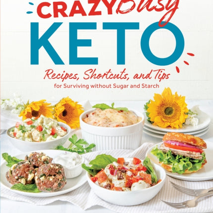 Crazy Busy Keto