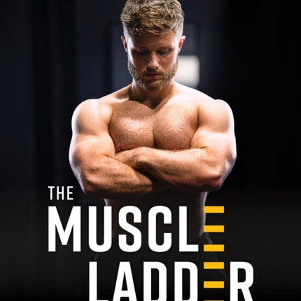 The Muscle Ladder