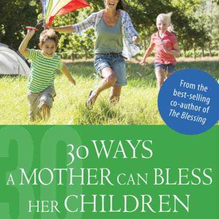 30 Ways a Mother Can Bless Her Children