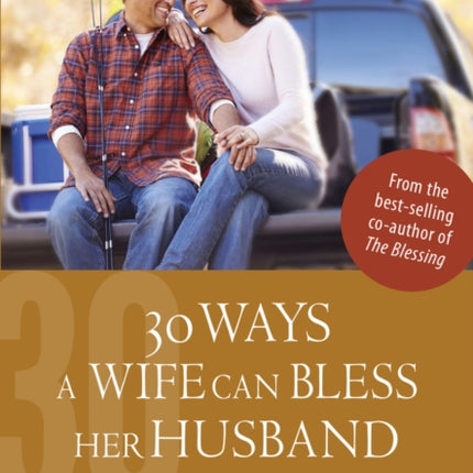 30 Ways a Wife Can Bless Her Husband