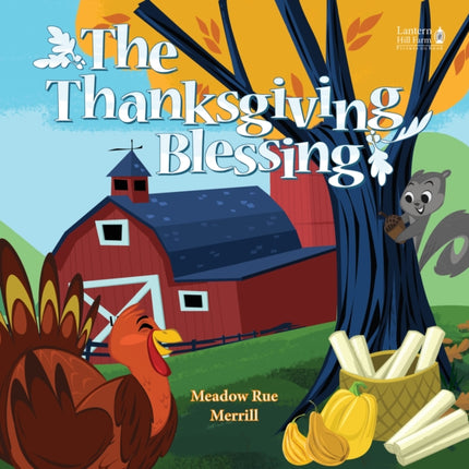 The Thanksgiving Blessing - Picture Book