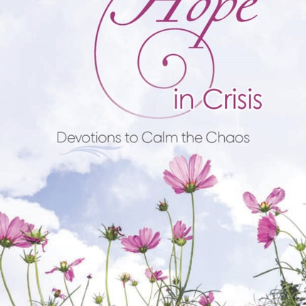 Finding Hope in Crisis