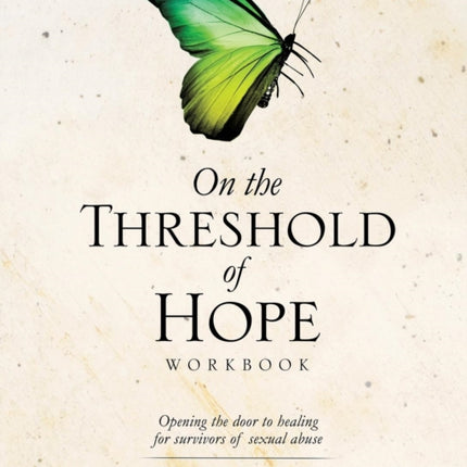 On the Threshold of Hope Workbook