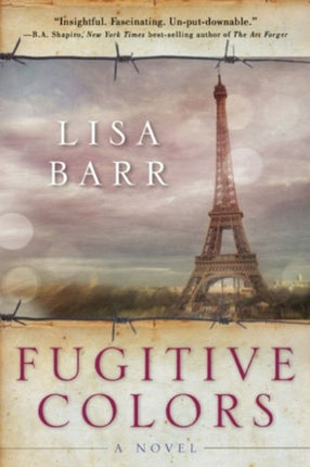 Fugitive Colors: A Novel