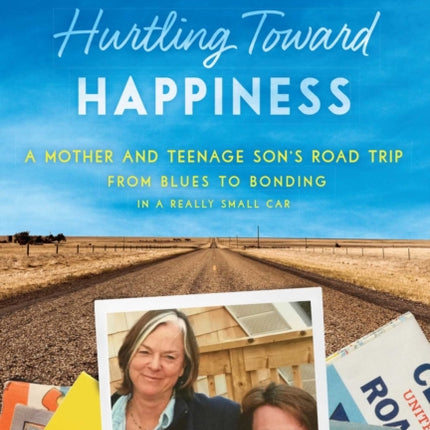 Hurtling Toward Happiness