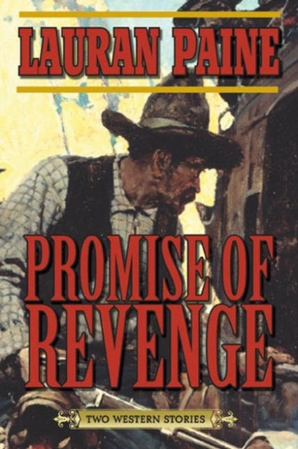 Promise of Revenge: Two Western Stories