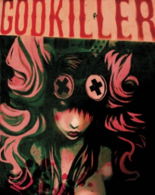 Godkiller: Volume 1 Part 1: Walk Among Us