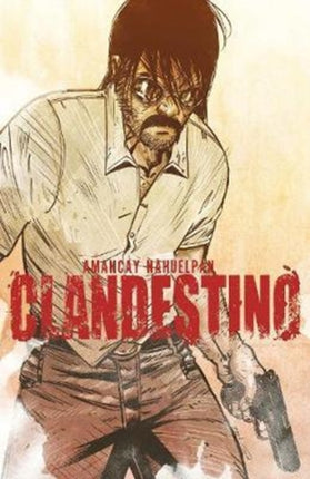 Clandestino Complete Collection