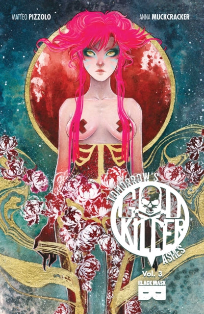 Godkiller, Vol 3: Tomorrow's Ashes