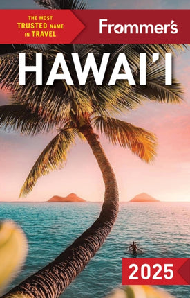 Frommers Hawaii 2025