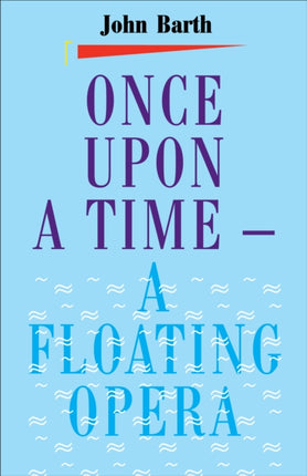Once Upon a Time – a Floating Opera