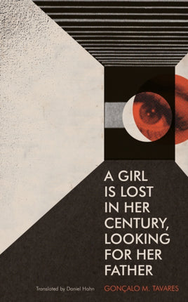 A Girl is Lost in Her Century Looking For Her Father
