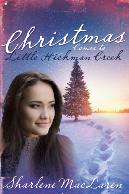 Christmas Comes to Little Hickman Creek