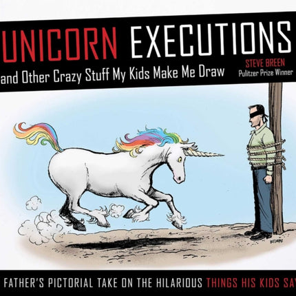 Unicorn Executions and Other Crazy Stuff My Kids Make Me Draw