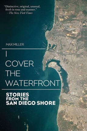 I Cover the Waterfront: Stories from the San Diego Shore