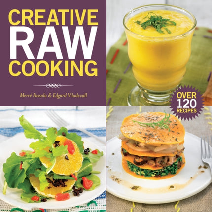 Creative Raw Cooking