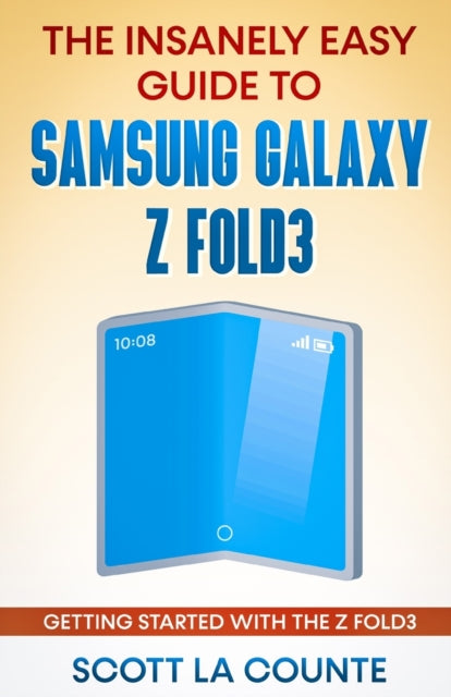 The Insanely Easy Guide to the Samsung Galaxy Z