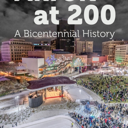 Akron at 200