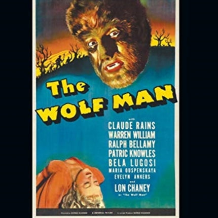 The Wolf Man (Universal Filmscript Series): Universal Filmscripts Series Classic Horror Films, Vol. 12 (hardback)