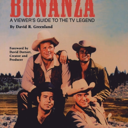 Bonanza (hardback): A Viewer's Guide to the TV Legend