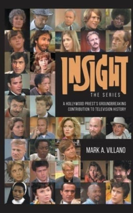 Insight, the Series - A Hollywood Priest's
