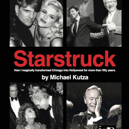 Starstruck - How I Magically Transformed Chicago