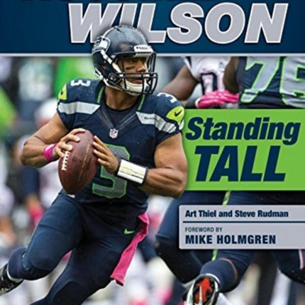 Russell Wilson: Standing Tall