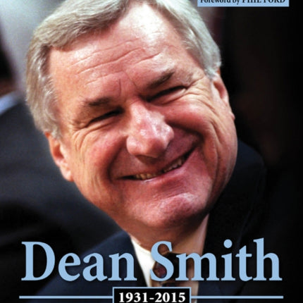 Dean Smith: More than a Coach