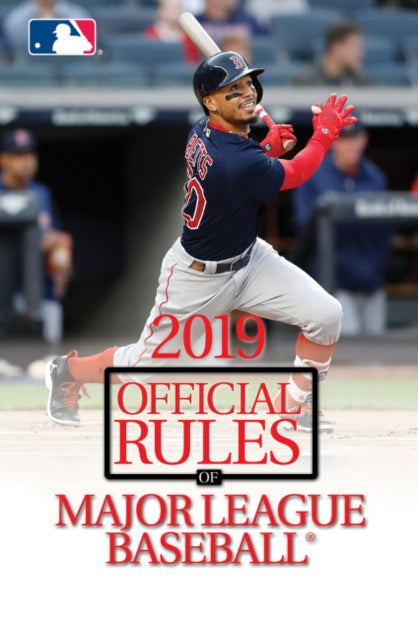 2019 Official Rules of Major League Baseball