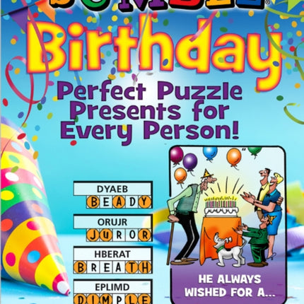 Jumble® Birthday: Perfect Puzzle Presents for Every Person!