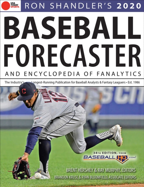 Ron Shandler's 2020 Baseball Forecaster: & Encyclopedia of Fanalytics