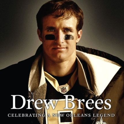 Sports Illustrated Drew Brees: A Tribute to the Saint of New Orleans