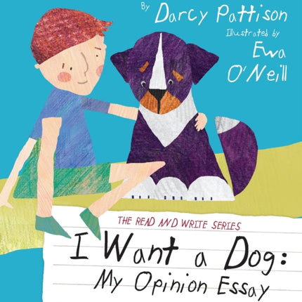 I Want a Dog: My Opinion Essay